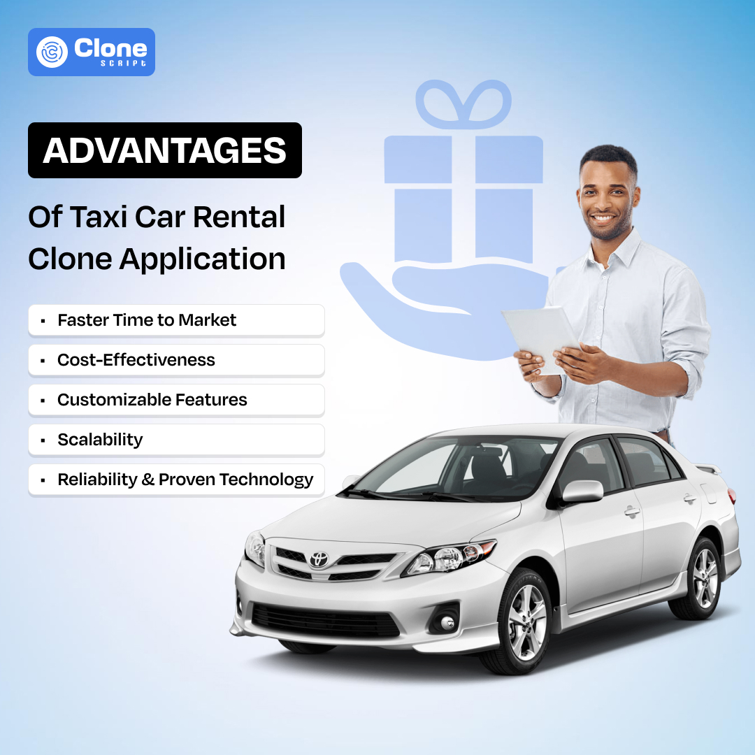 Advantages for taxi car rental booking clone application to know.