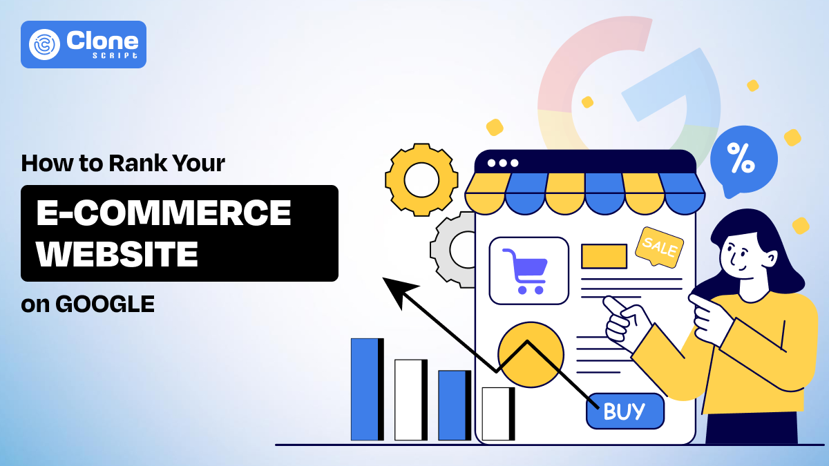 Rank Your E-Commerce Website on Google