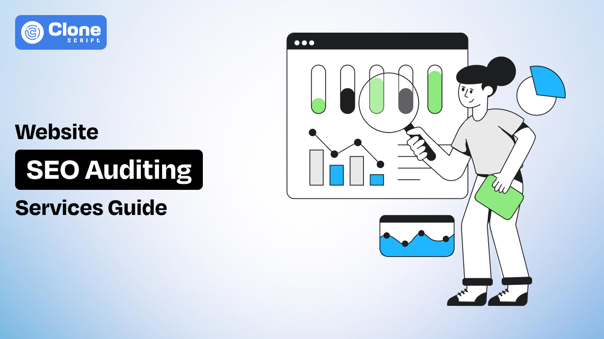 Website SEO Auditing Service Guide: The Complete Guide on Types, Benefits & Tools