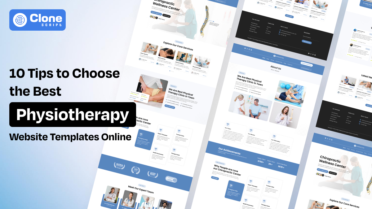 10 Tips to Choose the Best Physiotherapy Website Templates Online