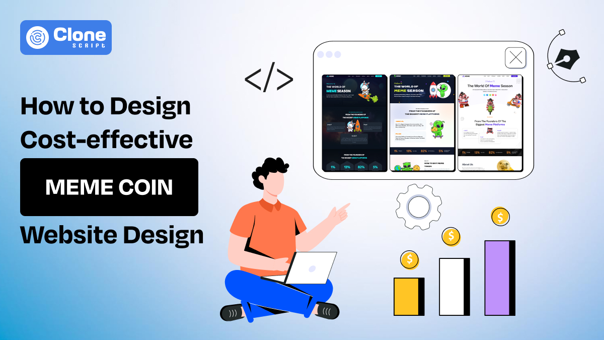 Meme coin website design steps to know for developing ahigh-quality and cost-effective crypto site.