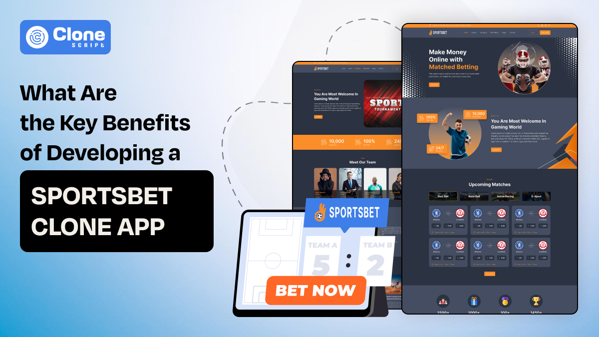 What Are the Key Benefits of Using a Sportsbet Clone App?