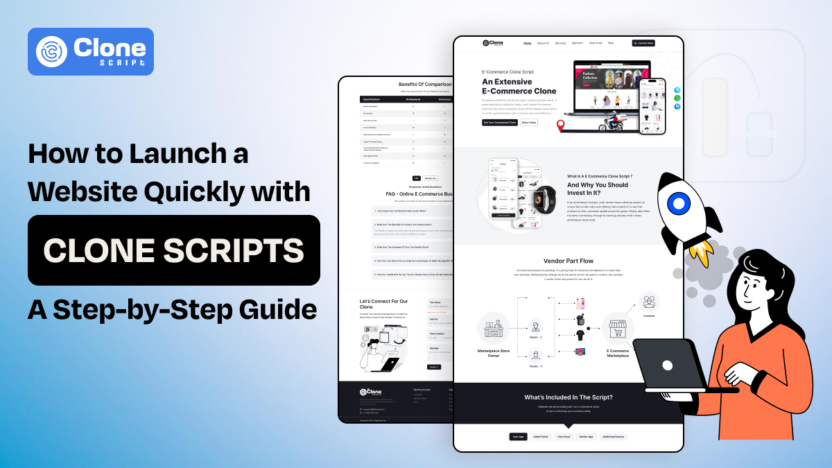 How to Launch a Website Quickly with Clone Scripts: A Step-by-Step Guide