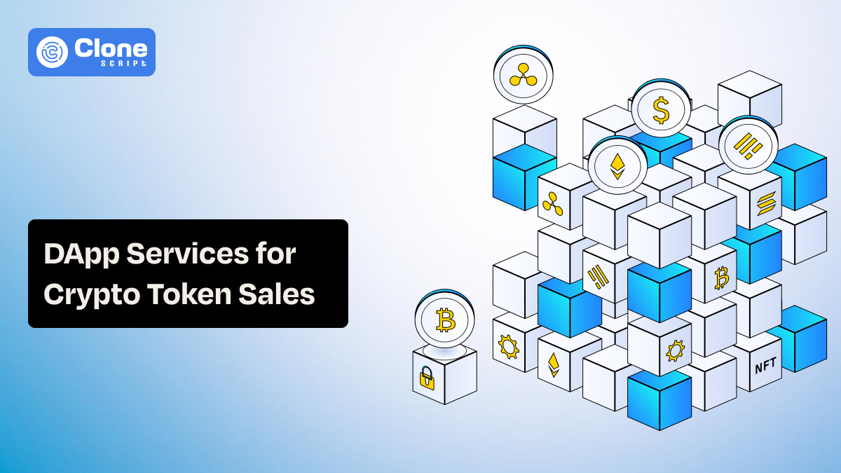 DApp Services for Crypto Token Sales: Everything You Need to Know