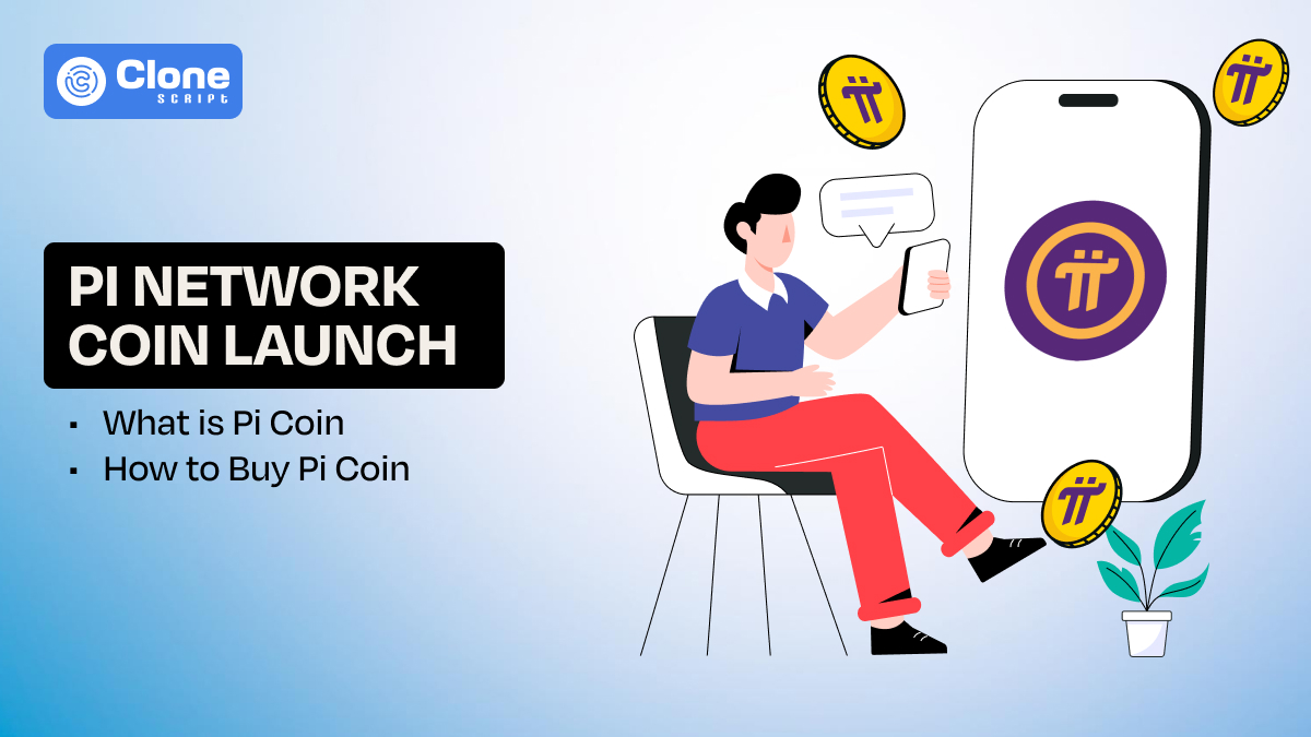 Pi Network Coin Launch: What is Pi Coin and How to Buy it