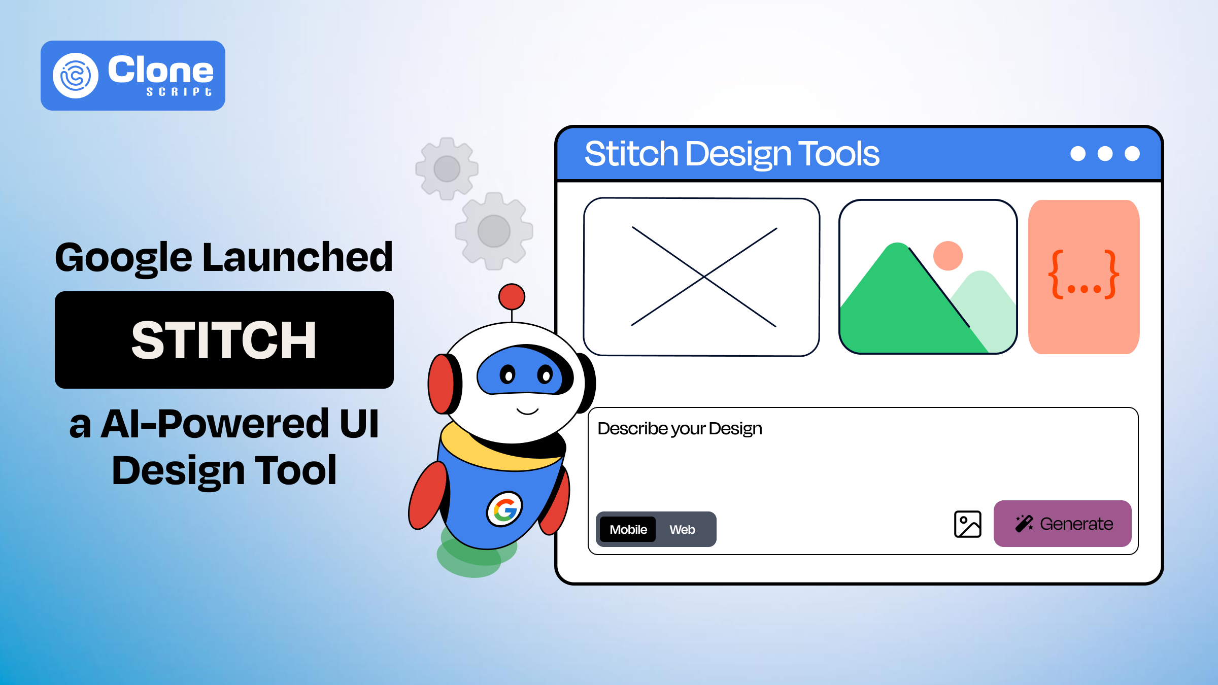 What is Google Stitch? An AI-powered UI Design Tool Launched By Tech Giant Google
