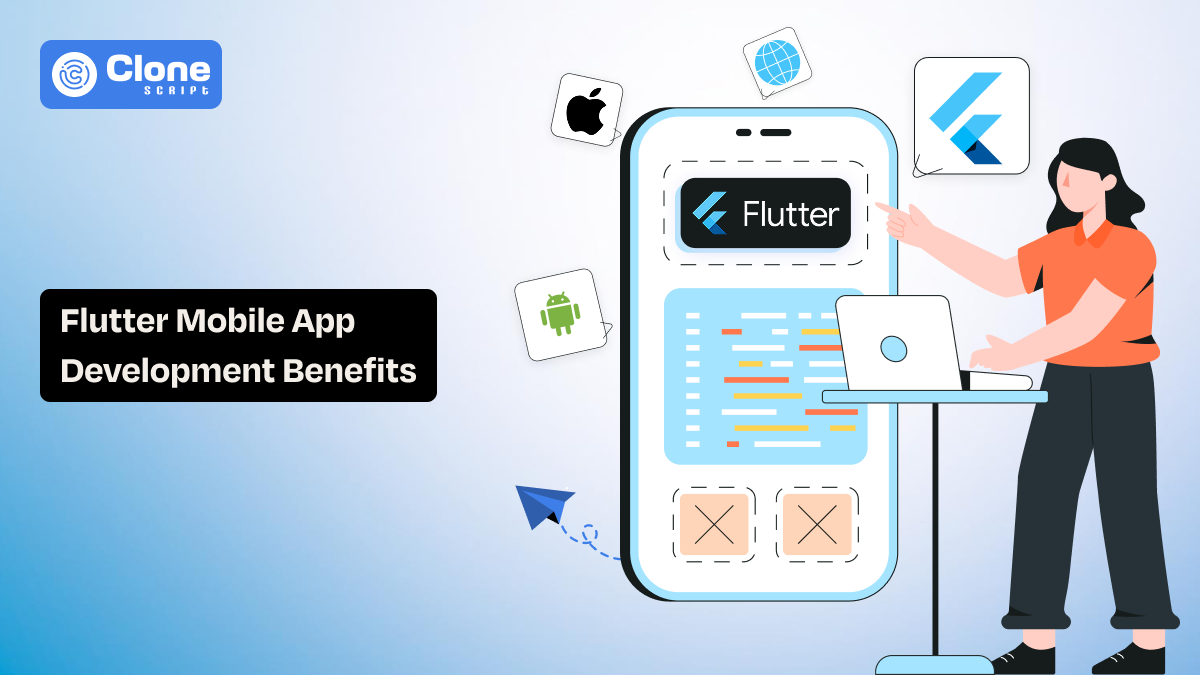 Top 10 Benefits of Choosing Flutter App Development for Your Project