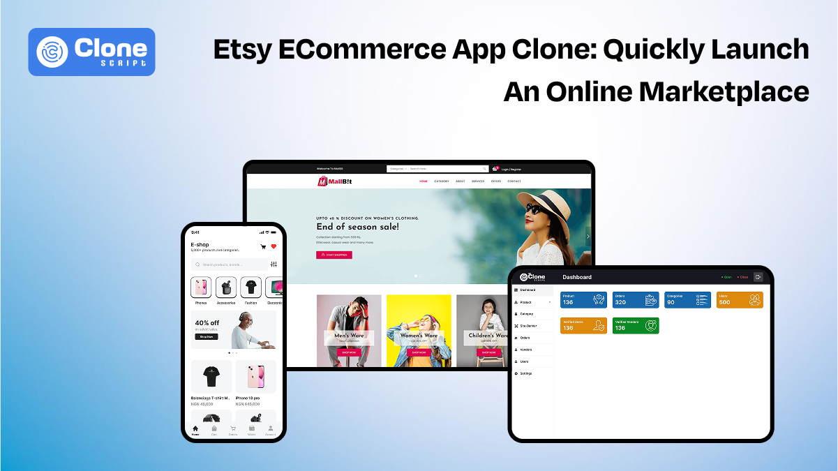 What is Etsy eCommerce App Clone: Quick Way to Launch an Online Marketplace
