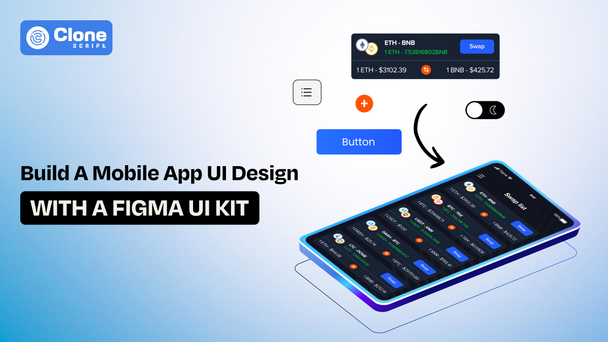 How to Build a Mobile App UI with a Figma UI Kit: Step-by-Step Guide