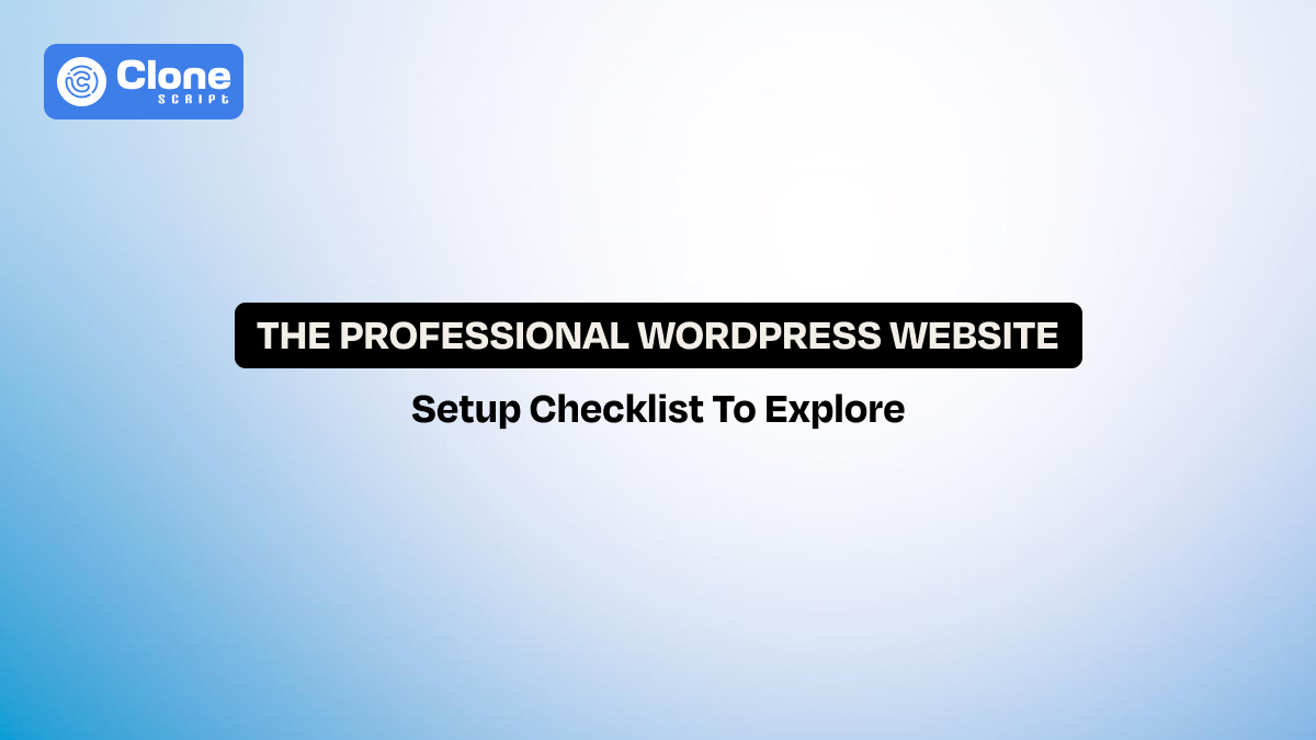 The Ultimate WordPress Website Setup Checklist