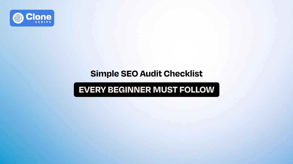 Website SEO Audit Checklist Every Beginner Must Follow Right Now
