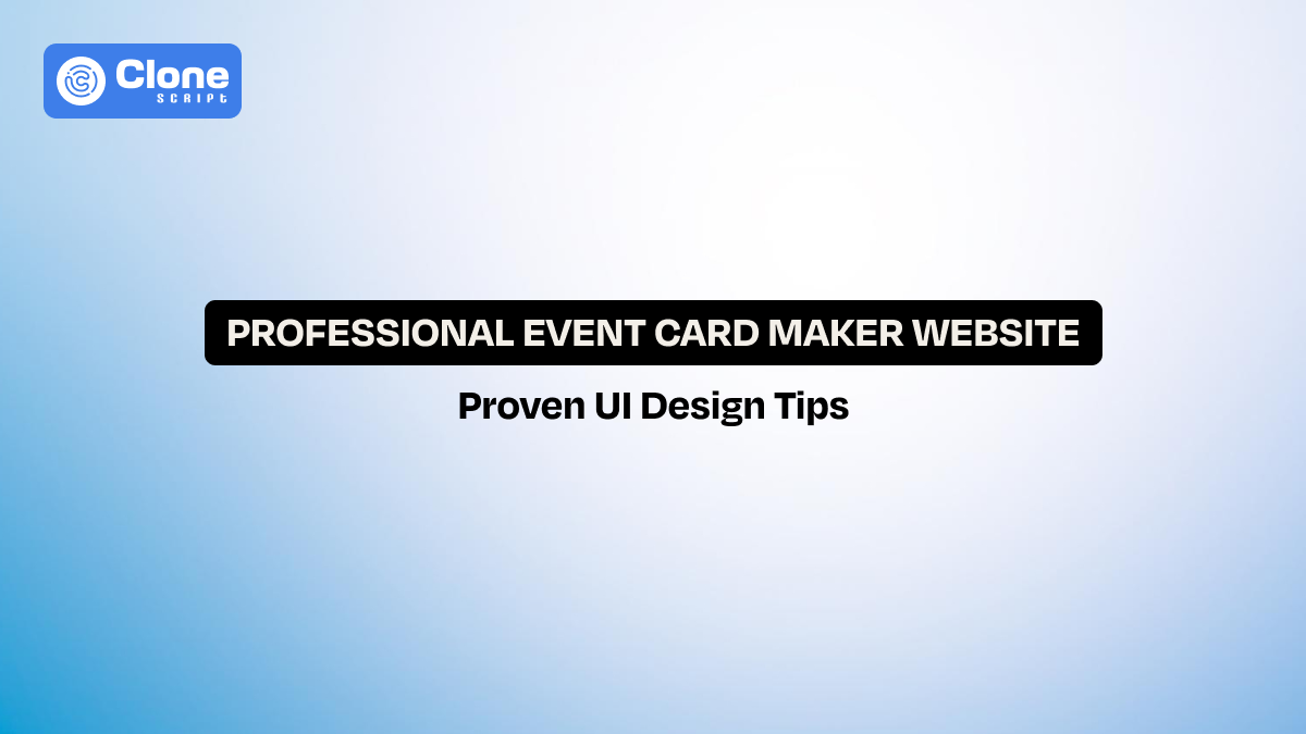 Event Card Maker Website Design: Key Features, Benefits, and Latest Trends