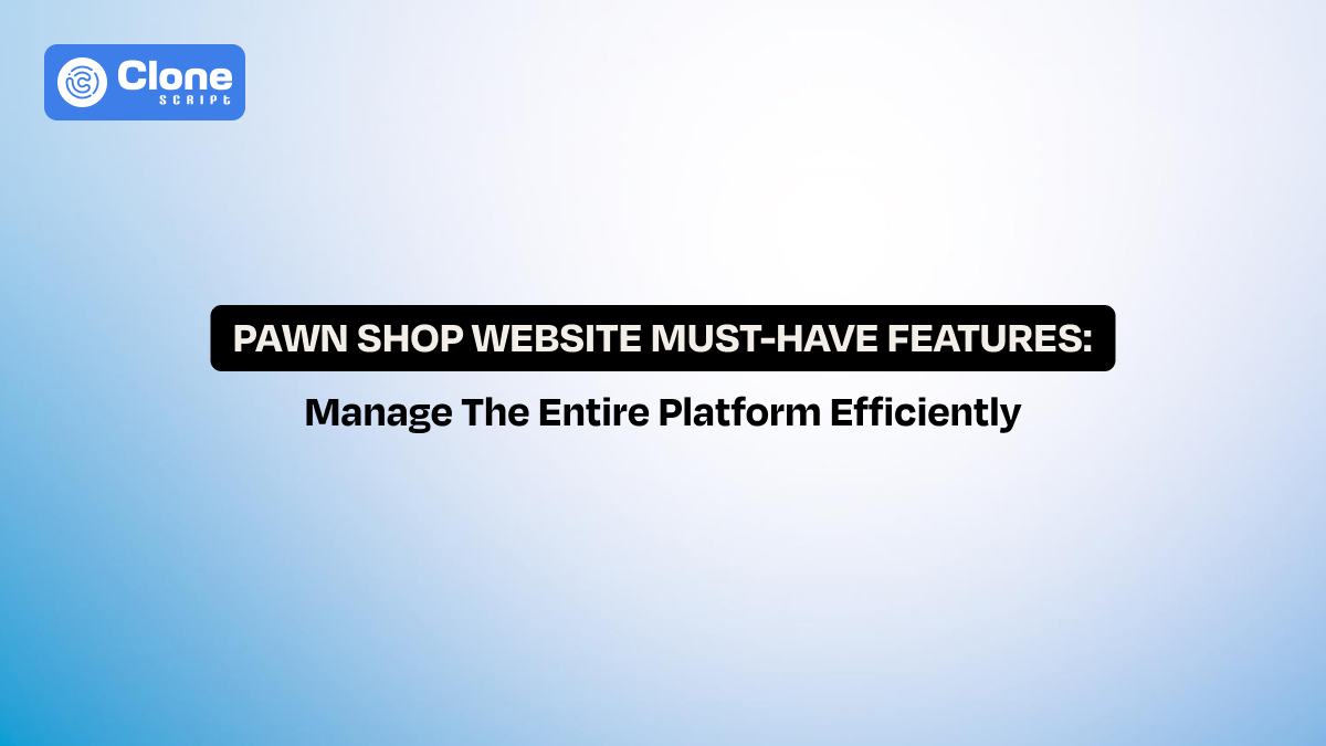 7 Must-Have Features Sign of a Successful Online Pawn Shop Website