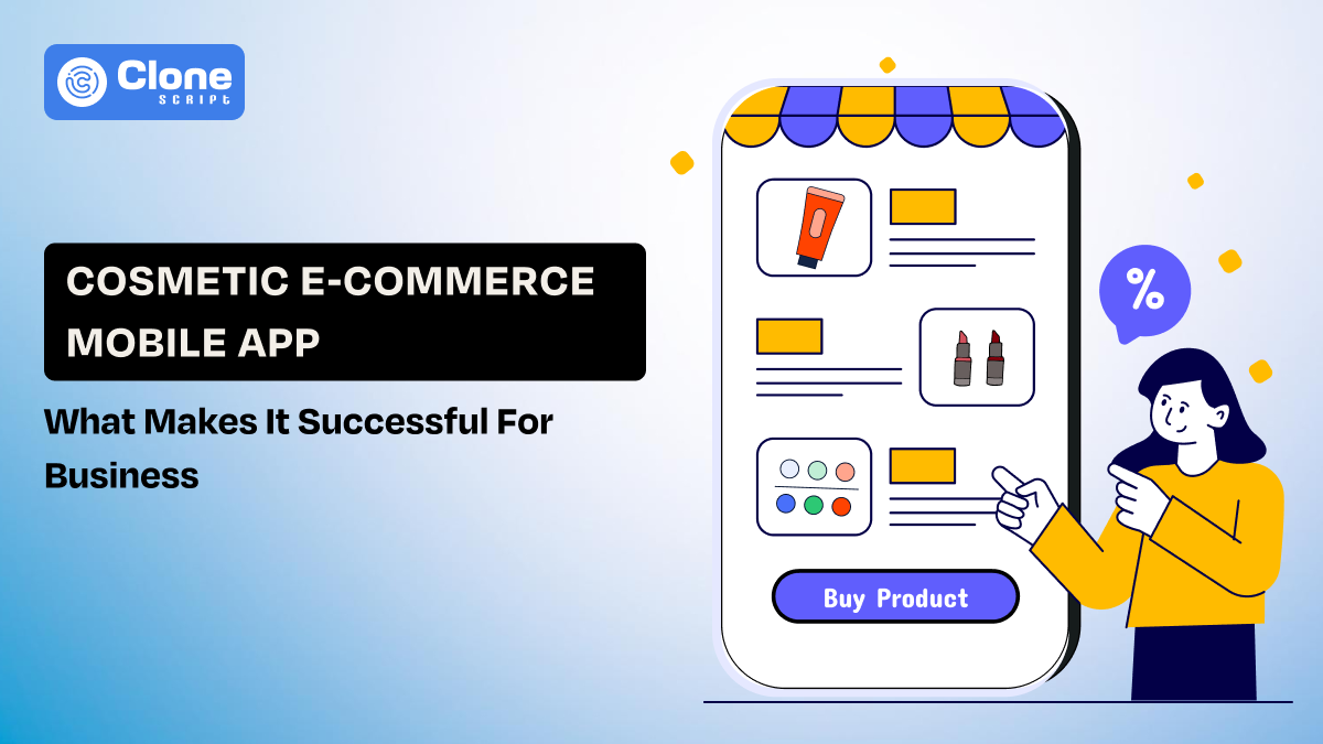 What Makes a Cosmetic E-Commerce App Successful Now?