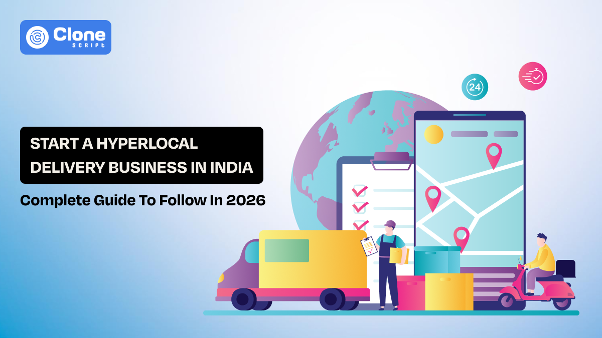 How to Start a Hyperlocal Delivery Business in India (2026 Complete Guide)