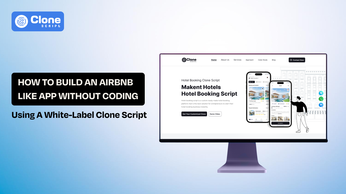 How to Build an Airbnb-Like App Without Coding (Using a White-label Clone Script)