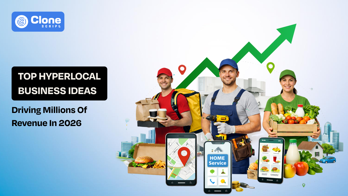 Top 10 Hyperlocal Business Ideas Driving Millions of Revenue in 2026