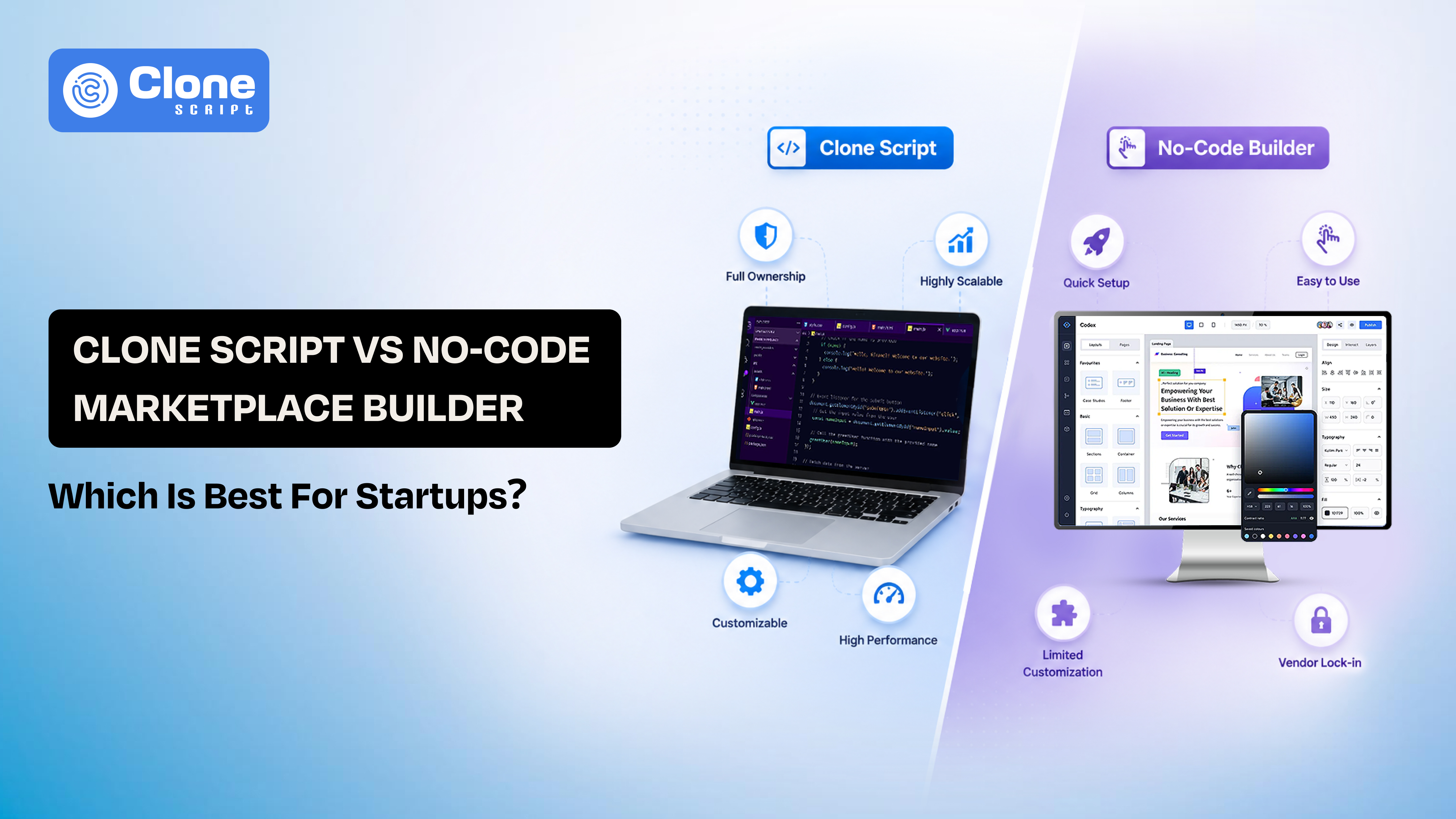 Clone Script vs No-Code Marketplace Builder: What Should You Choose