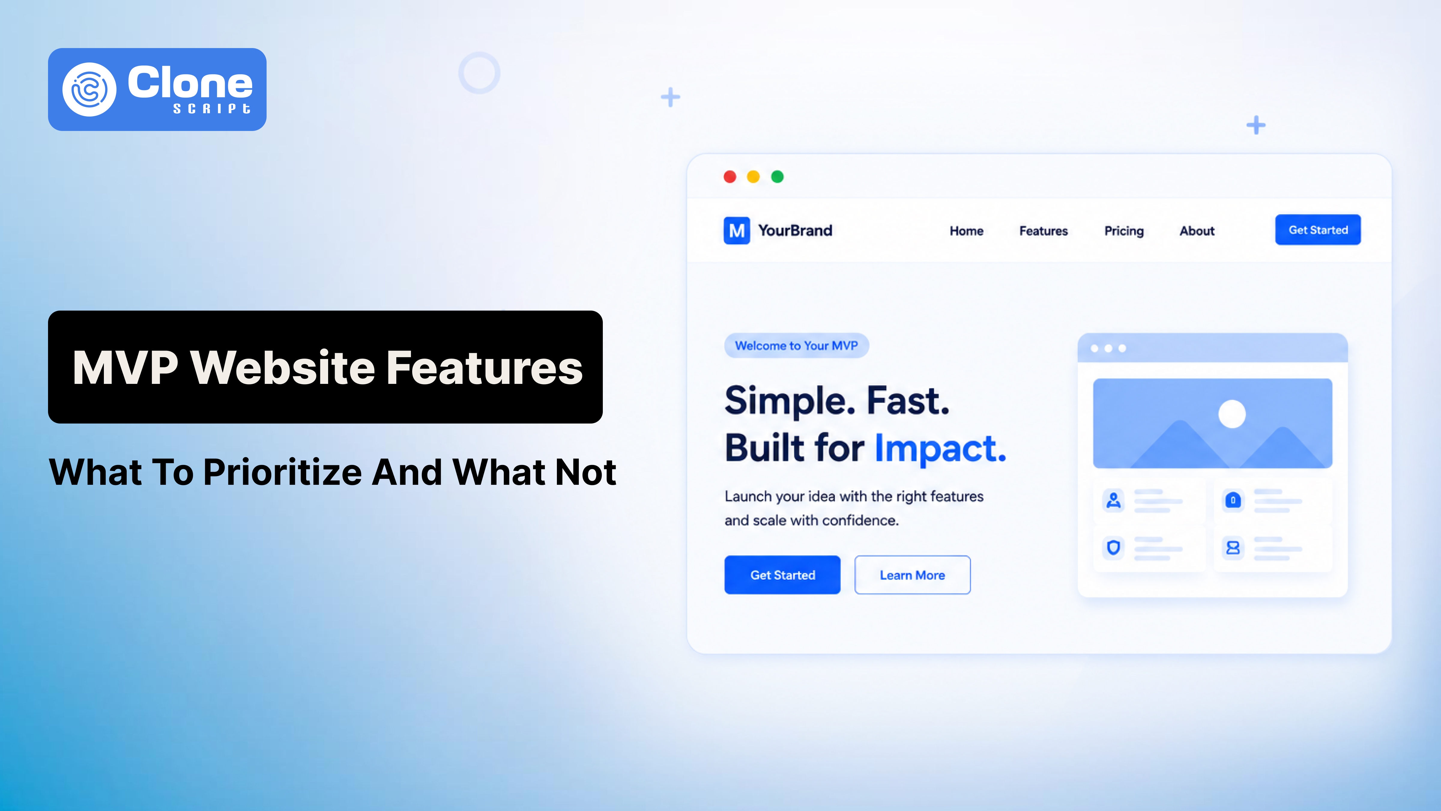 MVP Website Features: What You Need at Launch (And What Can Wait)