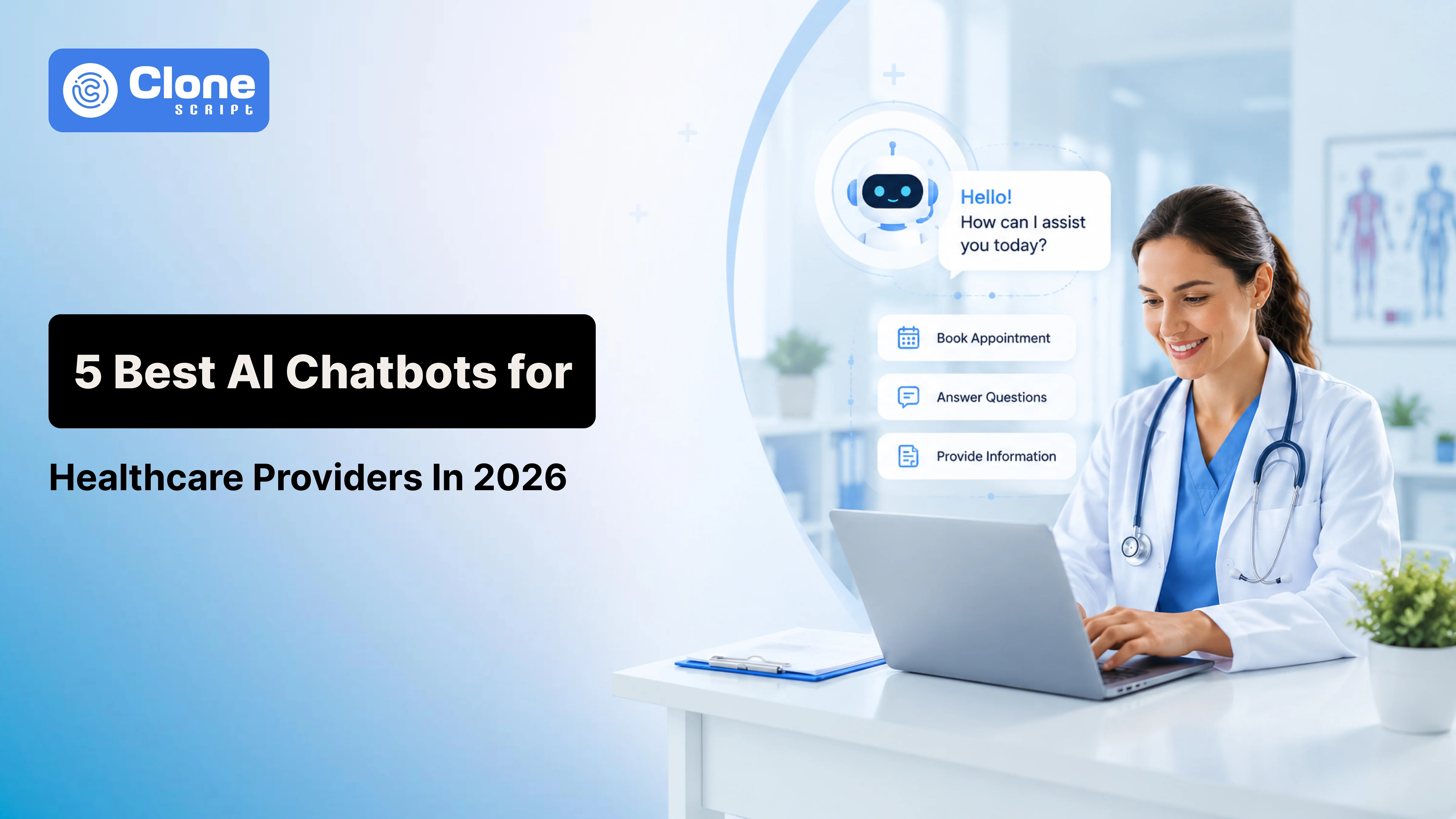 5 Best AI Chatbots for Healthcare Providers to Manage Everything