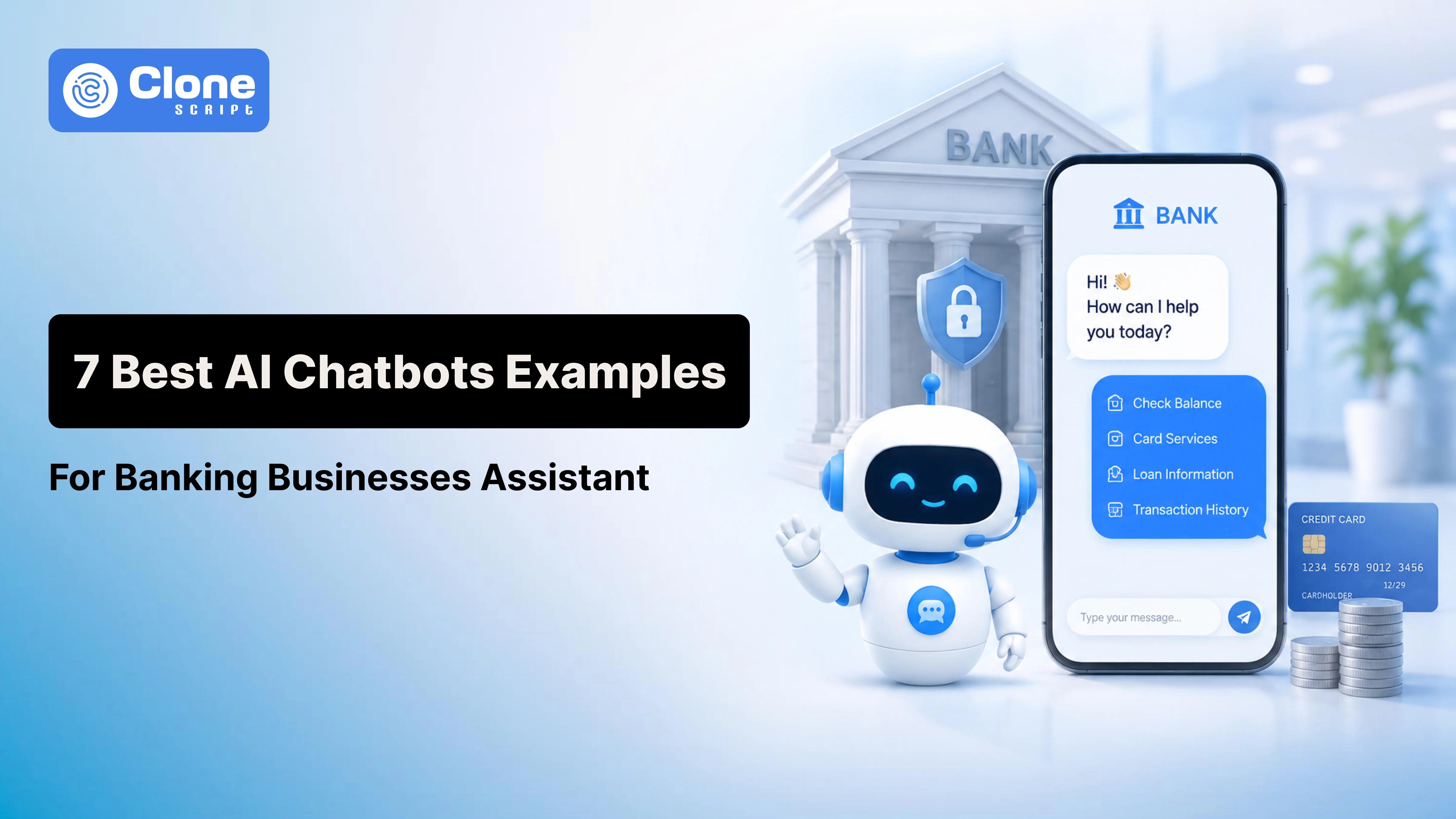 7 Best AI Chatbot Examples for Banking Businesses Assistant