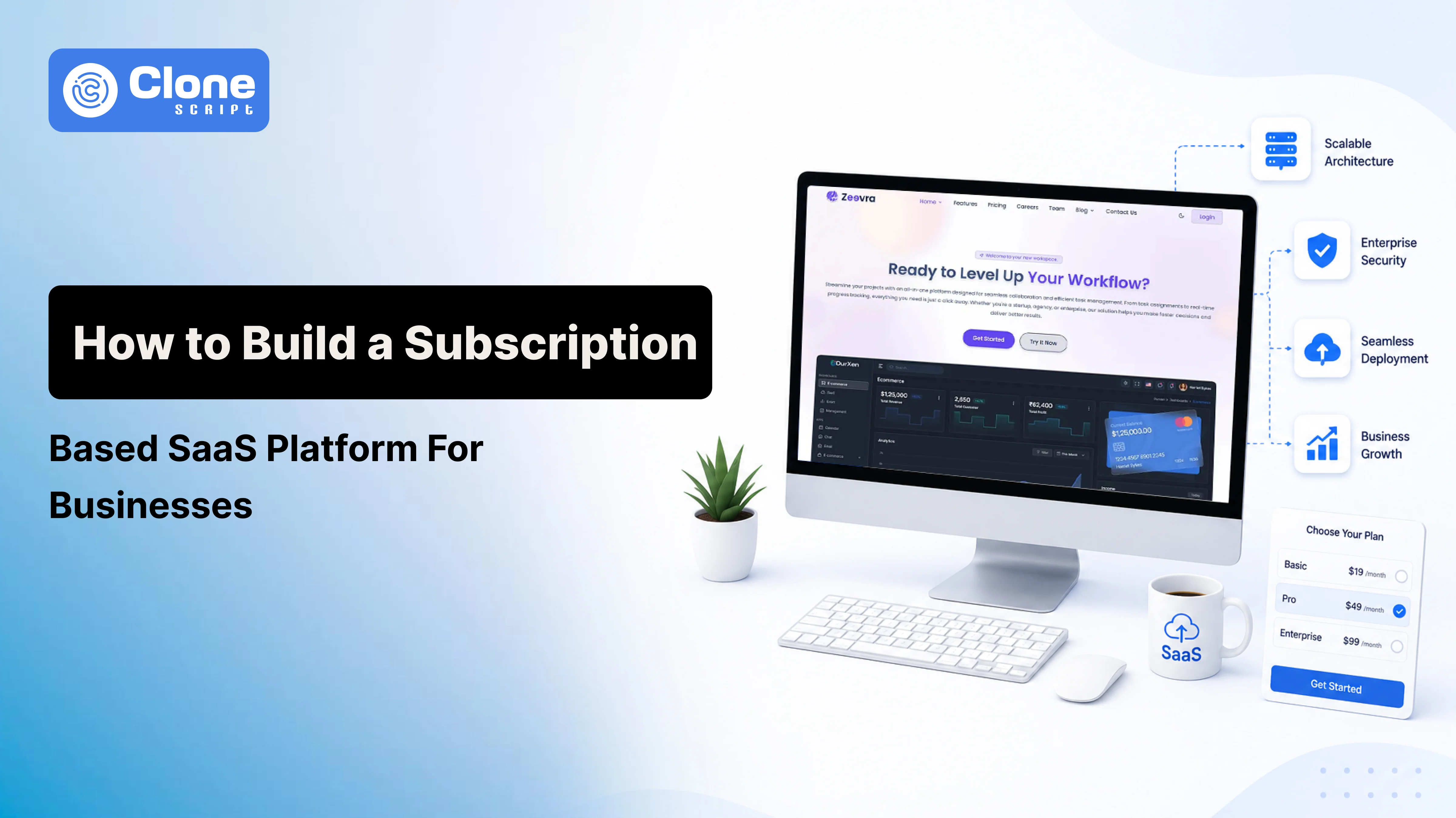 How to Build a Subscription-Based SaaS Platform