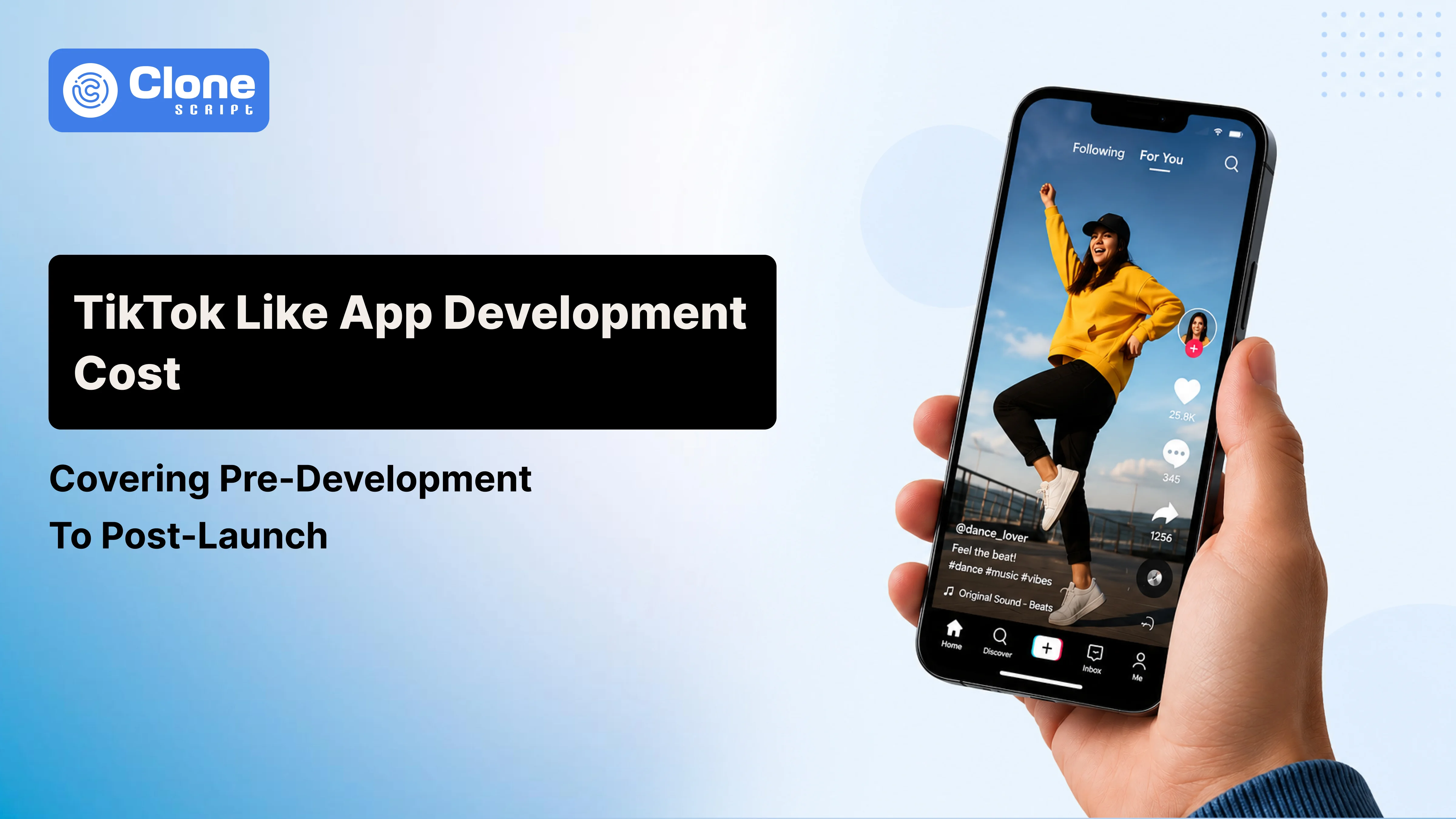 TikTok Like App Development Cost: Covering Pre-Development to Post-Launch