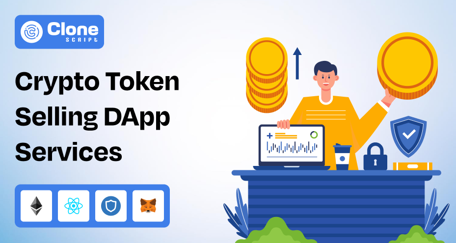 Crypto Token Selling DApp Freelance Sevices: For Crypto Businesses